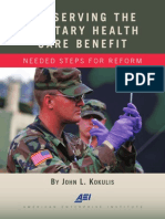 Preserving The Military Health Care Benefit: B J L. K