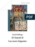 Eddings David - El Tamuli 2 - Los Seres Fulgentes