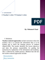 2-Teacher's Roles VS Learner's Roles 1-Definition: By: Mohamed Chani