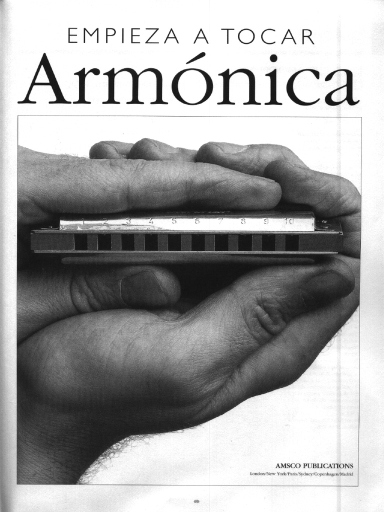 Aprender A Tocar La Armonica Facil Y Rapido