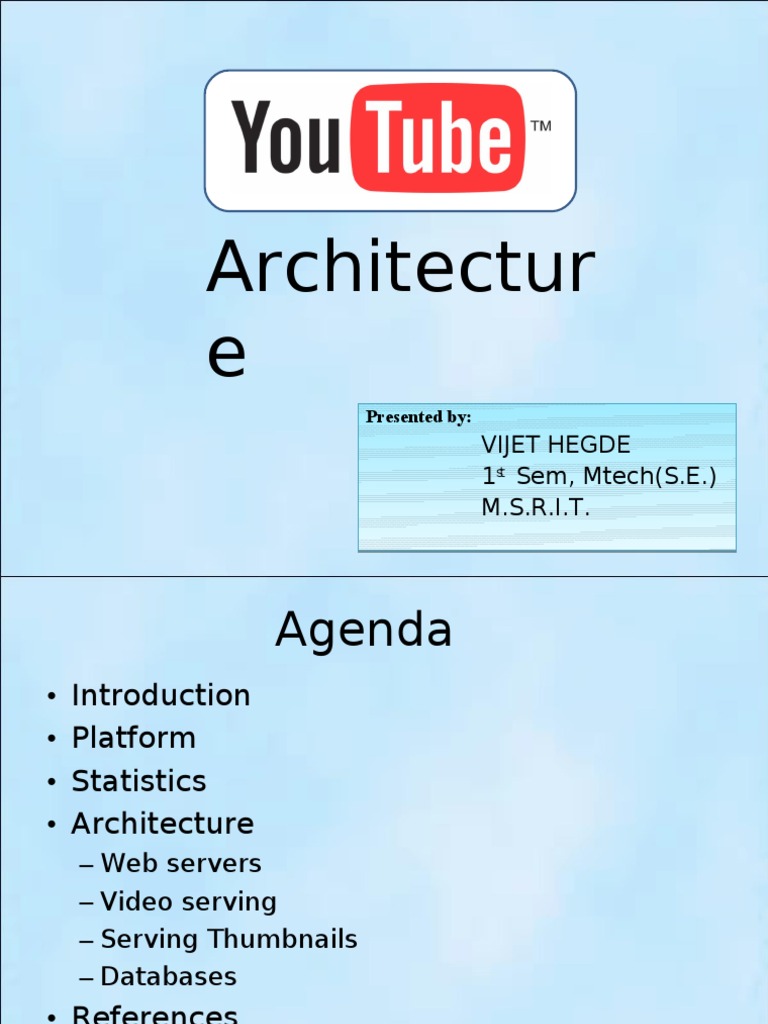 YouTube System Architecture Overview | PDF | Replication (Computing ...