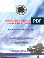 Perawatan Sarana Sekolah Melalui Sekolah Berbudaya Lingkungan - Prof Dr Haris Anwar Syafrudie M Pd
