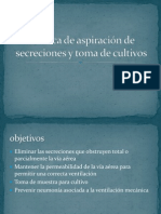 Técnica de Aspiración de Secreciones y Toma De