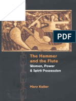 The Hammer and The Flute - Women, Power and Spirit Possession