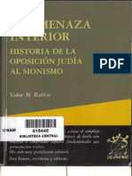 Yakov Rabkin, La Amenaza Interior, Historia de La Oposición Judía Al Sionismo