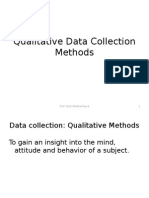 Qualitative Data Collection Methods: 1 Prof. Arijit Bhattacharya