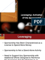 Leveraging: Activation of The Sponsorship