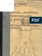 Oscar Guasch Heroes Cientificos Heterosexuales y Gays 2006