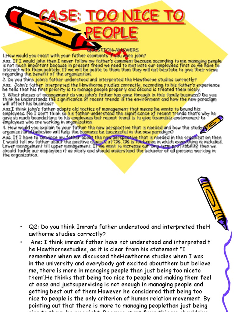 Too Nice To People | PDF | Organizational Behavior | Scientific Theories