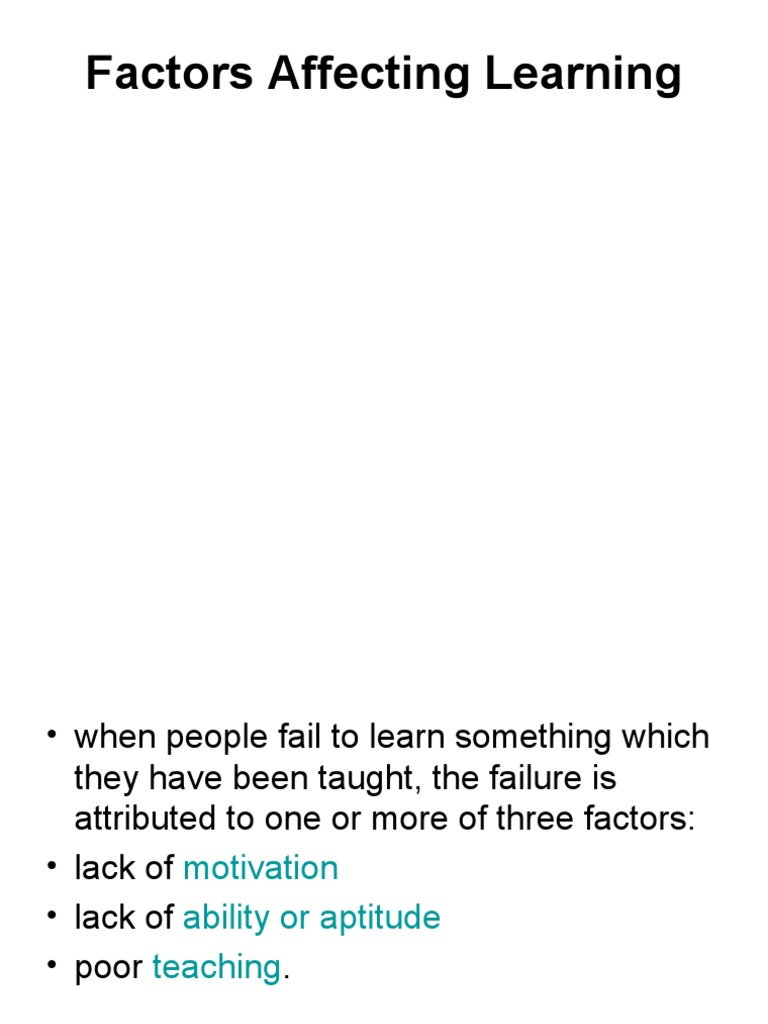 Factors Affecting Learning | PDF | Learning Styles | Motivation
