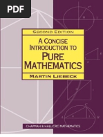 A Concise Introduction To Pure Mathematics