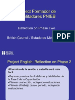 Project Formador de Facilitadores PNIEB: Reflection On Phase Two