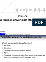 Class 5: A: Focus On Unworkable Ethical Theories