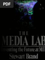 The Media Lab: Inventing The Future at MIT