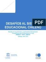 Desafíos Al Sistema Educacional Chileno Basado en Las Ponencias y Conclusiones Del Seminario Perspectivas Para La Educación en Chile MINEDUC-OCDE-UNESCO 2010