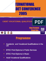 International Sea Cadet Conference 2005: Cadet Vocational Qualification Office