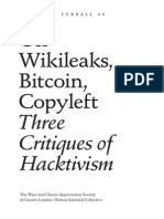 Wikileaks Bitcoin Copyleft - Three Critiques of Hacktivism
