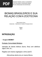 Biomas Brasileiros e Sua Aplicação Na Zootecnia
