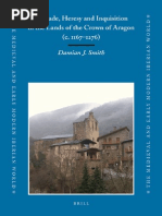 Damian J. Smith-Crusade, Heresy and Inquisition in the Lands of the Crown of Aragon c. 1167-1276 the Medieval and Early Modern Iberian World -Brill Academ
