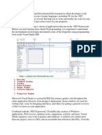 Menu Bar 2. Standard Toolbar 3. Toolbox 4. Forms Designer 5. Output Window 6. Solution Explorer 7. Properties Window