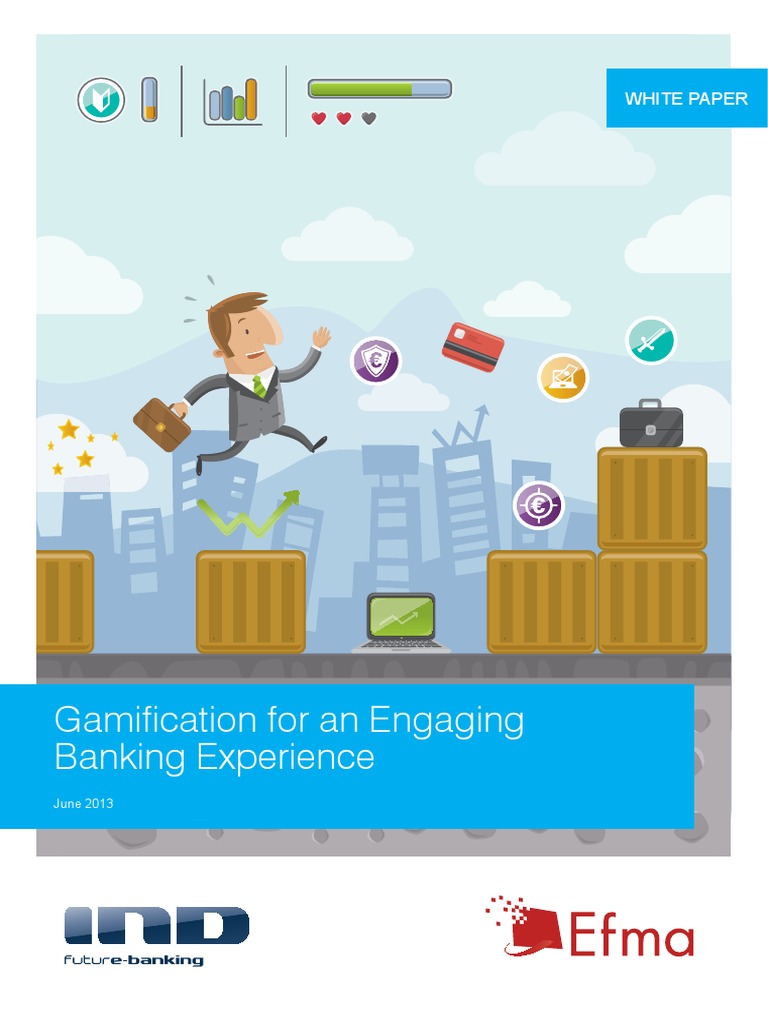 Gamification For An Engaging Banking Experience | PDF | Strategic ...
