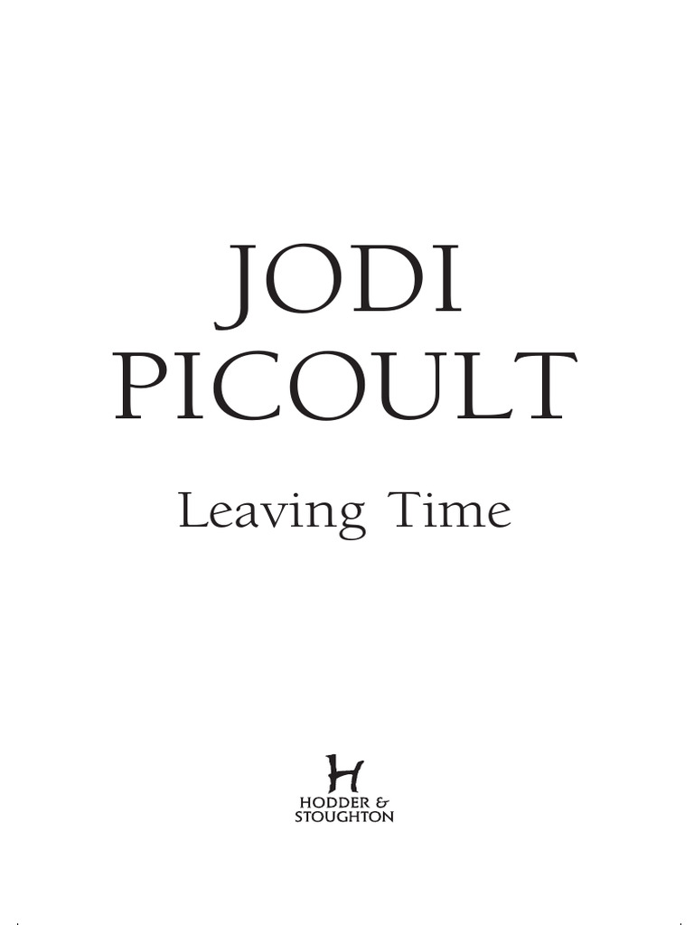 LEAVING TIME (extract) by Jodi Picoult Elephant Zoo