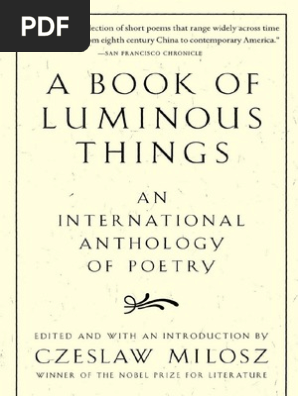 Czeslaw Milosz A Book Of Luminous Things An International Anthology Of Poetry 1998 Pdf