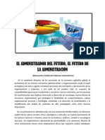 El administrador del futuro: Líder creativo e innovador con responsabilidad social