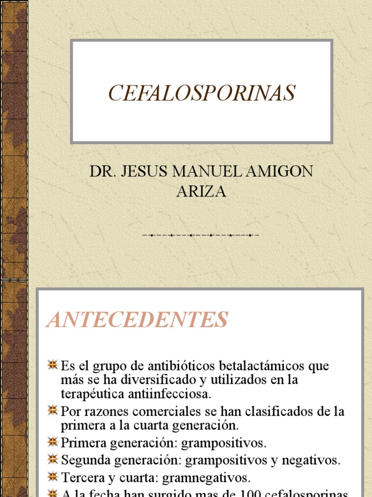 CEFALOSPORINAS PDF Antibióticos Microbiología