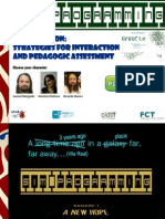 Gamification: Strategies For Interaction and Pedagogic Assessment - at Great Lisbon International Conference 2013