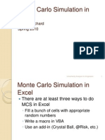 Monte Carlo Simulation in Excel: Jake Blanchard Spring 2010