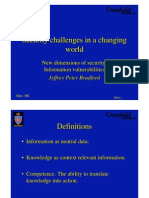 (1998) Conference Presentation: Security Challenges in A Changing World New Dimensions of Security: Information Vulnerabilities