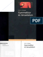 Erik H. Erikson: Gyermekkor És Társadalom