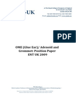 OME (Glue Ear) / Adenoid and Grommet: Position Paper ENT UK 2009