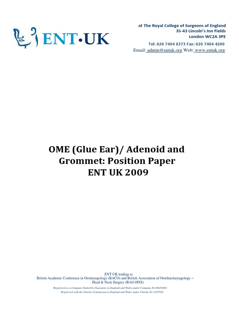 OME (Glue Ear) / Adenoid and Grommet Position Paper ENT UK 2009 PDF