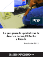 Clasesperiodismo.com, Encuesta Lo Que Ganan Los Periodistas en America Latina, El Caribe y España, 2011