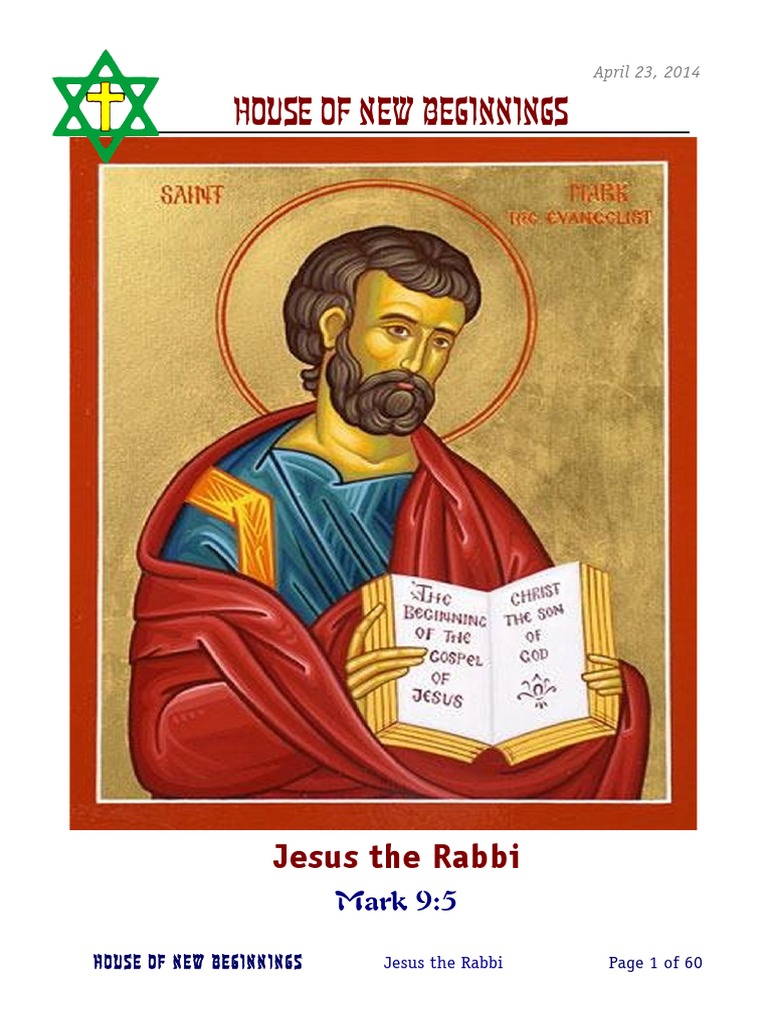 Jesus The Rabbi | PDF | Elijah | Gospel Of Mark