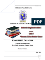 ENGLISH I / 01 - 2014: Didactic English Booklet I - Unit 5 "Present / Past Perfect Tense