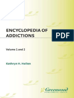 Encyclopedia of Addictions