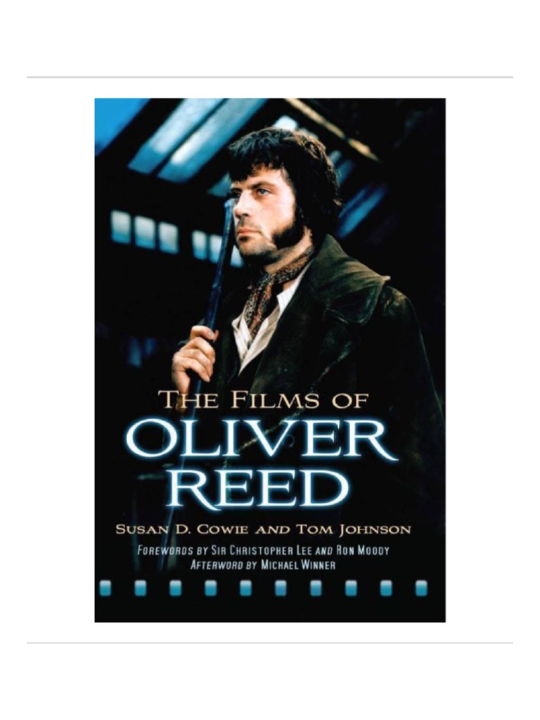 The Films of Oliver Reed by Susan D