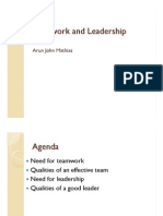 Teamwork and Leadership Teamwork and Leadership: Arun John Mathias
