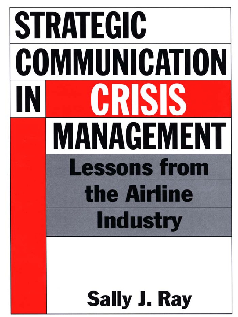 Strategic - Communication - in - Crisis - Management - Lessons From The  Airline Industry | PDF | National Transportation Safety Board | Aviation  Accidents And Incidents