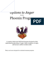 Options to Anger for the Phoenix Program(1)