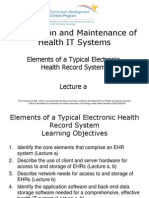 08- Installation and Maintenance of Health IT Systems- Unit 1- Elements of a Typical Electronic Health Record System- Lecture A