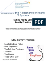 08 - Installation and Maintenance of Health IT Systems - Sunny Happy Care Family Practice
