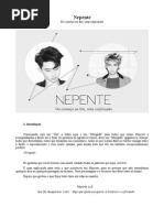 Nepente - Do Começo Ao Fim, Uma Explicação