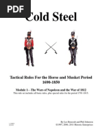 Cold Steel: Tactical Rules For The Horse and Musket Period 1690-1850