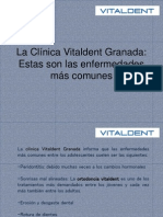 La Clínica Vitaldent Granada Estas Son Las Enfermedades Más Comunes