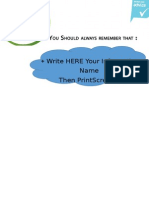Write Here Your Information + Name Then Printscreen It