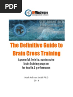 The Definitive Guide To Brain Cross Training - Mark Ashton Smith